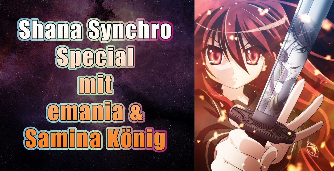 Shana Synchro Special mit emania & Samina König